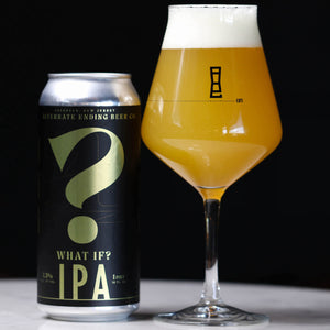 Alternate Ending Beer Co Flagship IP What If? Your everyday go-to IPA 7.5% ABV