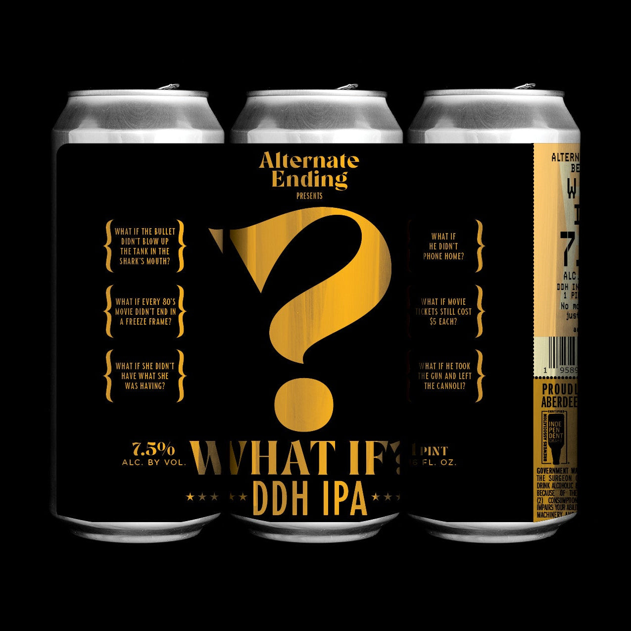What If? | Hazy IPA | Alternate Ending Beer Co.