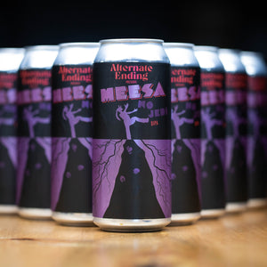 Alternate Ending Beer Co. DIPA 8.6% Meesa No Jedi Superdelic Calypso Southern Cross Citra