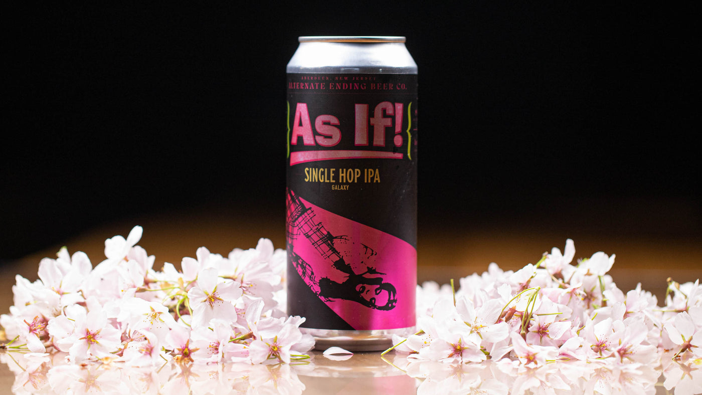 Alternate Ending Beer Co. Single Hop IPA 8% As If!