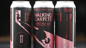 Alternate Ending Beer Co. IPA 7.3% Citra El Dorado Bravo Mosaic Walking Carpets